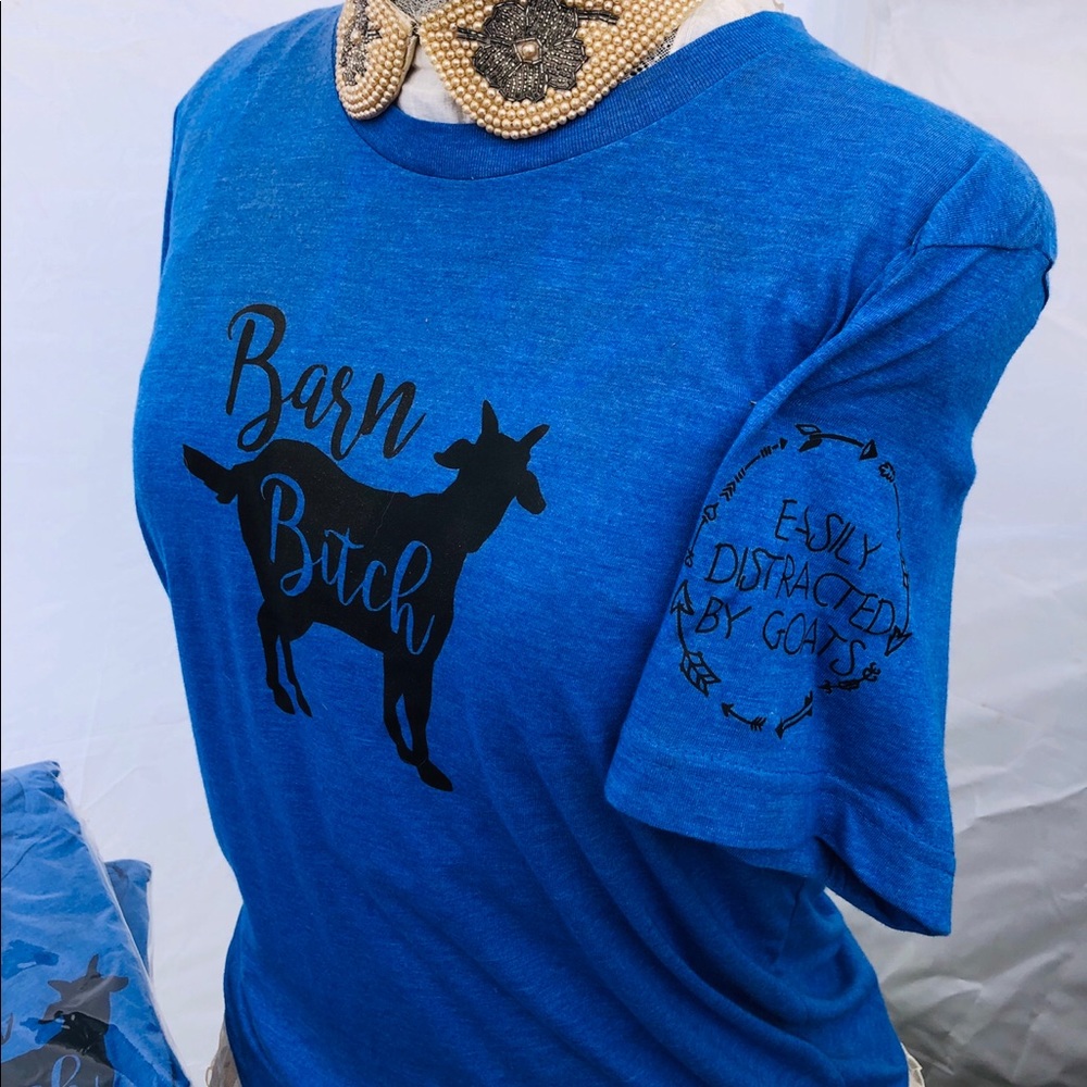 NEW in bag. “Barn Bitch” T-Shirt “Easily Distracted by Goats” Cotton Blend